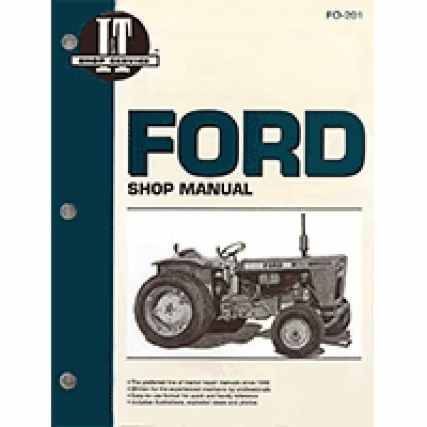 Shop Manual I&T Fits Fordson Dexta Super Major 1000-9700 Series TW 10/20/30, Aftermarket, Mfr#: FO201