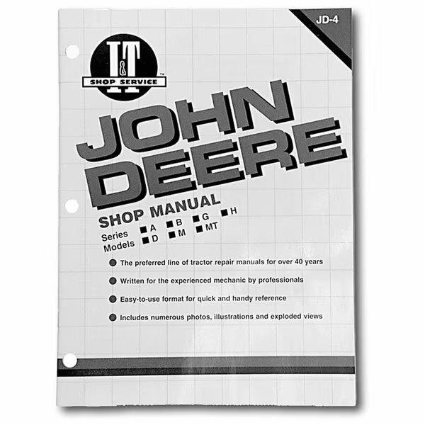 Fits JD4 I&T Shop Manual Fits JD B, D, G, H M, MT Tractors, Aftermarket, Mfr#: MAR60-0010