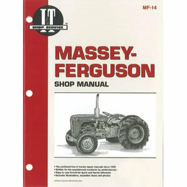 Shop Manual I&T MF-14 Fits Massey Ferguson TO35 50 35 202 204 Fits Massey Harris, Aftermarket, Mfr#: MAR60-0020