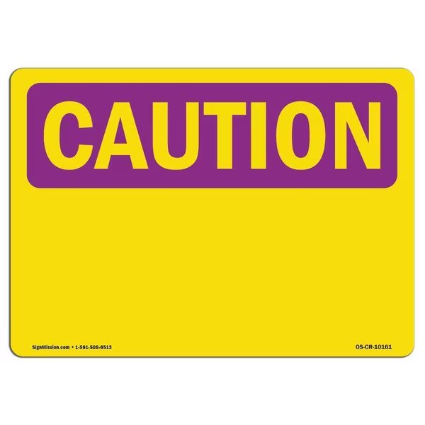 OSHA CAUTION RADIATION Sign, Caution Blank Write-On, 18in X 12in Decal, 12