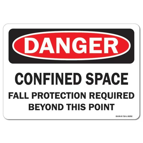 OSHA, Confined Space Fall Protection Required Beyond This Point, 7in X 5in, 5