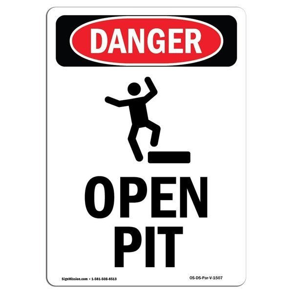 OSHA Danger Sign, Open Pit, 18in X 12in Rigid Plastic, 12