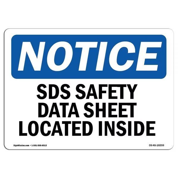 OSHA Sign, SDS Safety Data Sheet Located Inside, 18in X 12in Aluminum, 18