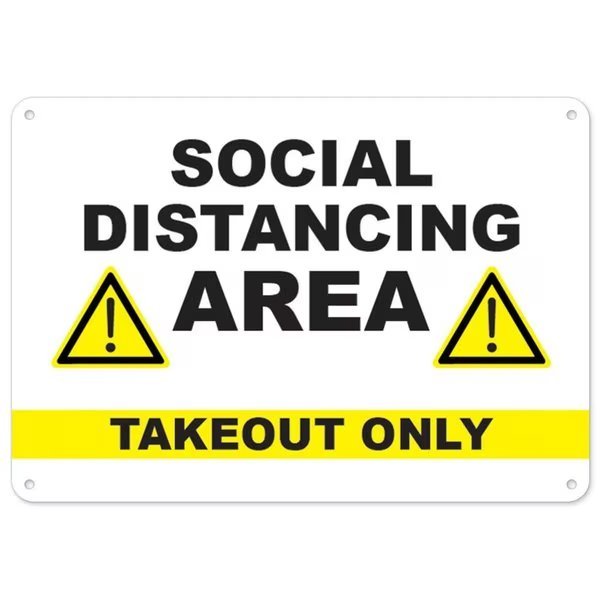 Public Safety Sign, Social Distancing Area Takeout Only, 7in X 5in Decal, OS-NS-D-57-25491, Signmission, Mfr#: OS-NS-D-57-25491