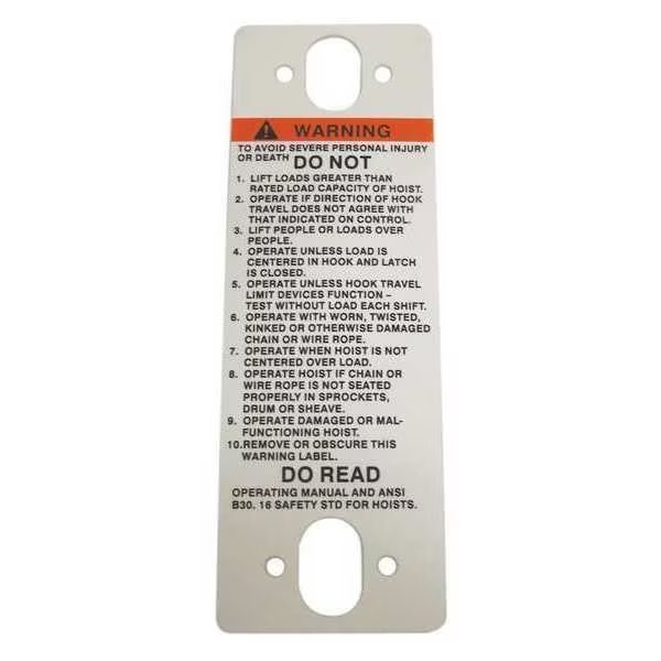 Warning Label, Coffing Hoists, Mfr#: 687K3W