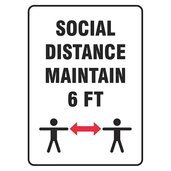 Social Distance Maintain 6 ft Sign, 7" W x 10" H, English, Vinyl, White