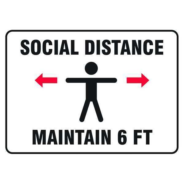 Social Distance Maintain 6 ft Sign, 10" W x 7" H, English, Aluminum, White