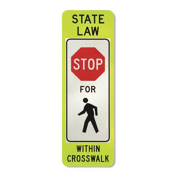 Stop For Pedestrian Sign, 12