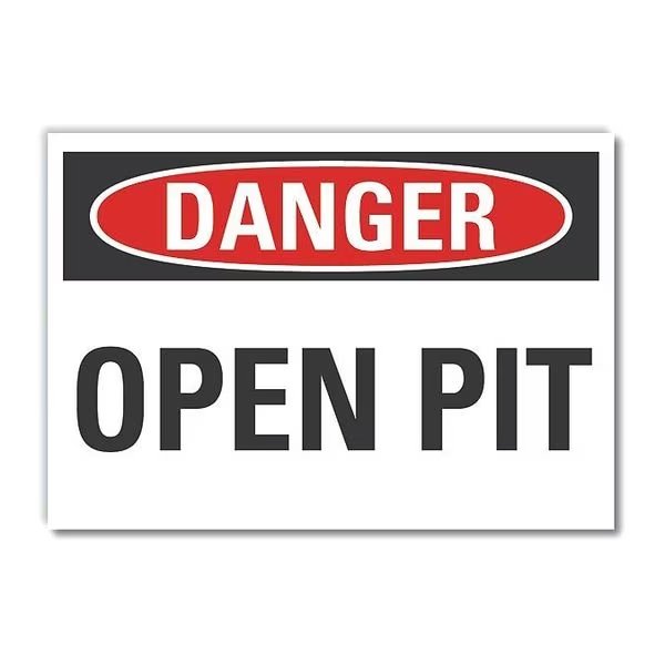 Open Pit Danger Label, 10 in H, 14 in W, Polyester, Horizontal Rectangle, LCU4-0315-ND_14X10, Lyle, Mfr#: LCU4-0315-ND_14X10
